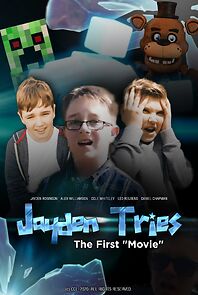 Watch Jayden Tries: The First Movie