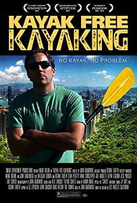 Watch Kayak Free Kayaking