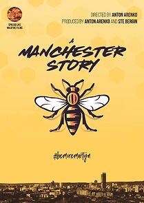 Watch A Manchester Story