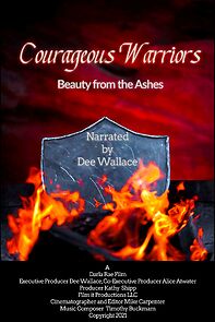 Watch Courageous Warriors Beauty from the Ashes