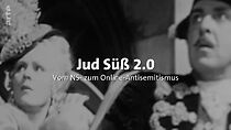 Watch Jud Süß 2.0: Vom NS- zum Online-Antisemitismus