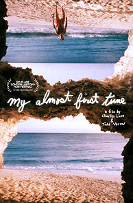 Watch My Almost First Time (Short 2022)