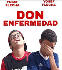 Watch Don Enfermedad (Short 2022)