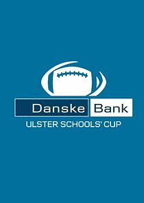 Watch Ulster Schools' Cup Rugby Final