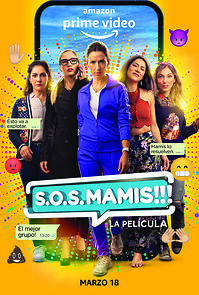 Watch S.O.S. Mamis: La Película