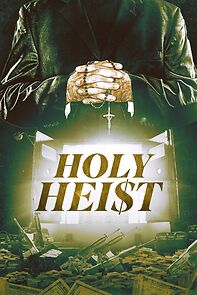 Watch Holy Heist