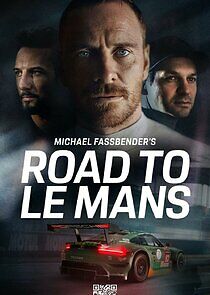 Watch Michael Fassbender: Road to Le Mans
