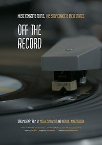 Watch Off the Record (Short 2021)