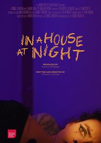 Watch In a House, at Night (Short 2022)