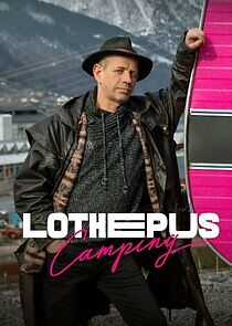 Watch Lothepus Camping
