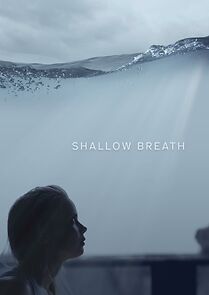 Watch Shallow Breath (Short 2021)
