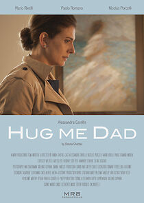 Watch Hug me dad (Short 2019)