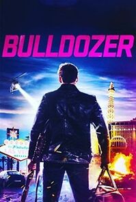 Watch Bulldozer