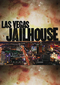 Watch Las Vegas Jailhouse
