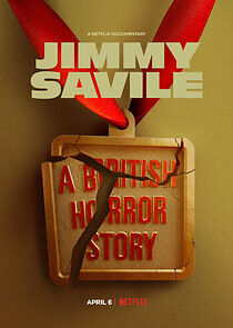 Watch Jimmy Savile: A British Horror Story