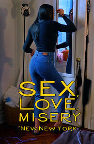 Watch Sex, Love, Misery: New New York