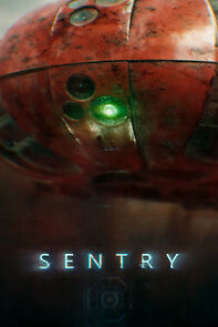 Watch Sentry (Short 2022)