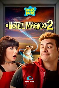 Watch Luccas Neto em: O Hotel Mágico 2