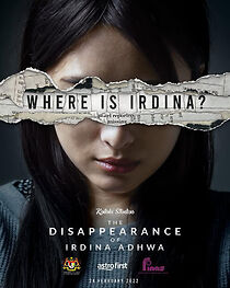 Watch The Disappearance of Irdina Adhwa