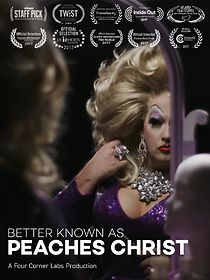 Watch Better Known As Peaches Christ (Short 2017)