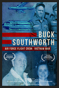 Watch Buck Southworth: U.S. Air Force Flight Crew (Short 2021)
