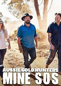 Watch Aussie Gold Hunters: Mine SOS