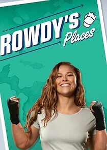 Watch Rowdy's Places