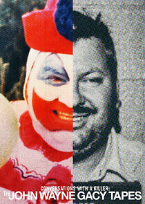 Watch Conversations with a Killer: The John Wayne Gacy Tapes