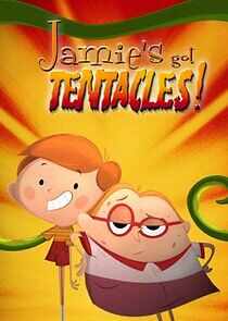 Watch Jamie's Got Tentacles
