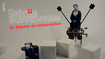 Watch Gabriële Buffet-Picabia, la femme au cerveau érotique