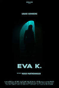 Watch Eva K. (Short 2019)