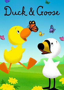 Watch Duck & Goose