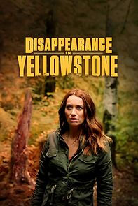 Watch Disappearance in Yellowstone