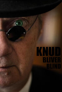 Watch Knud bliver blind