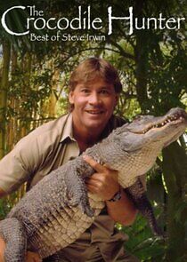 Watch The Crocodile Hunter: Best of Steve Irwin
