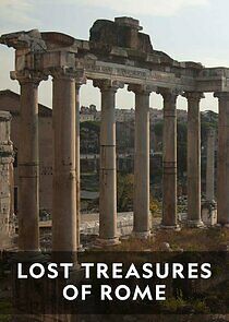 Watch Lost Treasures of Rome