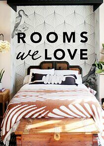 Watch Rooms We Love
