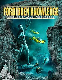 Watch Forbidden Knowledge: Legends of Atlantis Exposed
