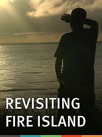 Watch Revisiting Fire Island