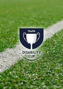 Watch FA Disability Cup Football Highlights