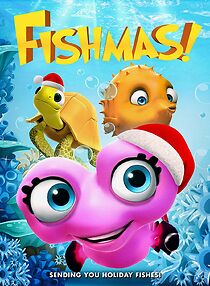 Watch Fishmas!