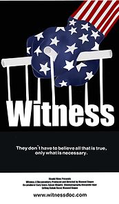 Watch Witness: A Documentary