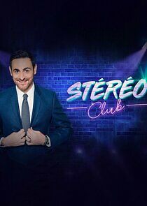 Watch Stéréo Club