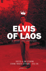 Watch Elvis of Laos (Short 2022)