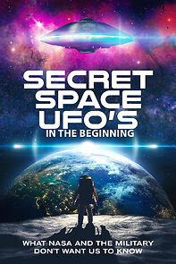 Watch Secret Space UFOs - In the Beginning