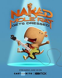 Watch Naked Mole Rat Gets Dressed: The Underground Rock Experience (TV Special 2022)