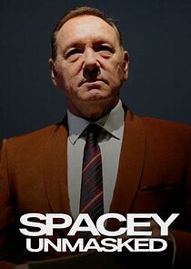 Watch Spacey Unmasked