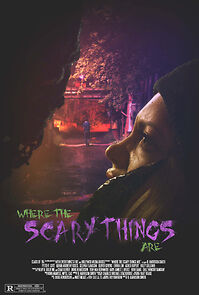 Watch Where the Scary Things Are