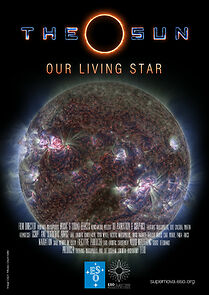 Watch The Sun, Our Living Star (Short 2018)