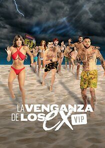 Watch La Venganza de Los Ex VIP